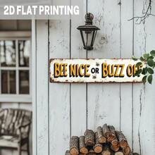 1pc 2D Funny Bee "Ni Or Buzz Off" Metal Sign - Rustic Beehive Theme Wall Decor, 3.93x15.74 Inch Durable Metal Art For Indoor/Outdoor, Kitchen, Bathroom, Farmhouse, Office Vintage Humorous Home Decor, Bee Decoration, Outdoor Sign, Indoor Sign - A - View 4