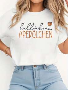Diseño simple y versátil, estilo de vida relajado, estampado con el patrón alemán "halloechen APERÖLCHEN", camiseta de algodón para mujer, moderna y casual, de cuello redondo, para primavera/verano, uso diario, ideal para vacaciones. - Blanco - Ver 3