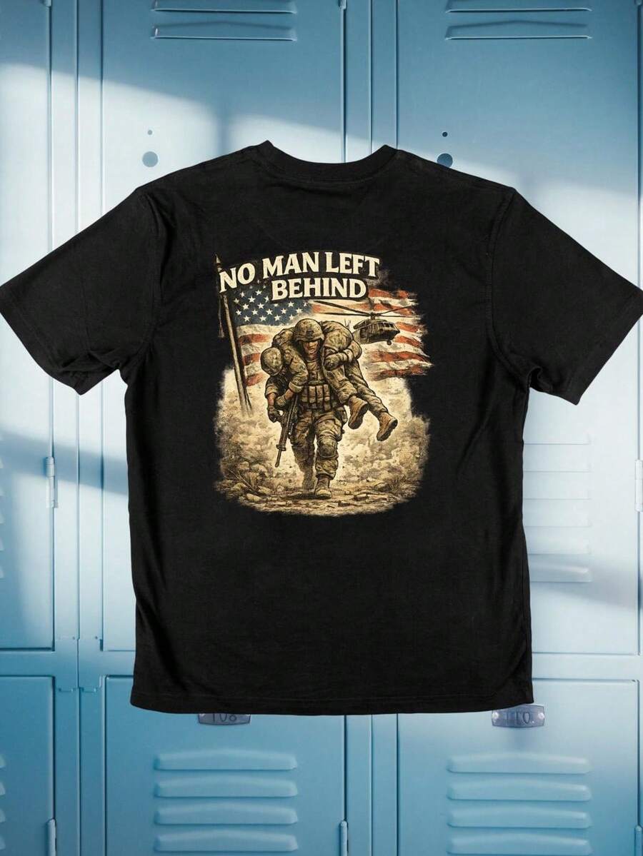 "No Man Left Behind" T-Shirt. Unisex 220g Pure Cotton T-Shirt. Ideal Weight For All Seasons, Suitable For Both Men And Women. Durable, High-Quality Fabric, Soft To The Touch And Long-Lasting. Breathable T-Shirt. Suitable For Spring And Summer, Holidays, Mother's Day, And Independence Day. - 黑色 - 查看 1