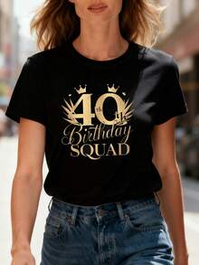 Camiseta de algodón puro para mujer, con estampado de texto "40th Birthday SQUAD", cuello redondo, manga corta, ideal para primavera/verano, adecuada para compras informales, regalos de vacaciones, reuniones de amigos, fiestas de música y ropa de vacaciones. - Negro - Ver 1