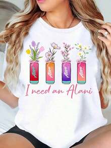 1 pieza Camiseta "I Need An Alani Flower Can" para mujer, top casual de moda, camiseta gráfica, 220g/180g, 100% algodón. - Blanco - Ver 1