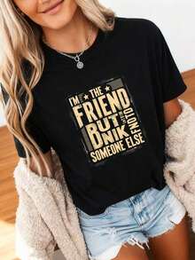 Camiseta de manga corta con la frase divertida 'Soy el amigo, pero estoy demasiado borracha para buscar a alguien más', 100% algodón. - Negro 2 - Ver 3