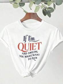 Camiseta de punto de poliéster para mujer, de corte holgado y cuello redondo, con estampado gráfico "Si me quedo callada y sonrío, tal vez quieras correr", adecuada para todas las estaciones, color negro. - Blanco - Ver 5