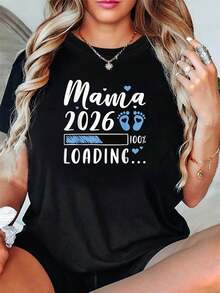Mama 2026 LOADING... Camiseta de manga corta con cuello redondo y estampado de texto para mujer, ideal para compras informales, vacaciones, regalos navideños y reuniones con amigos. - Negro - Ver 7