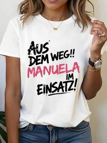 Summer Is Almost Over!! Manuela Is On Duty! - Women's Crew Neck T-Shirt With Custom Letter Print, For Spring And Summer, Loose And Comfortable. - White - View 1