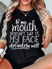 Si mi boca no lo dice, mi cara definitivamente lo dirá. Camiseta para Mujer Casual de Manga Corta 100% Algodón Pesado, Cuello Redondo Cómodo, Camisetas Suaves y Adorables. - Negro - Ver 7