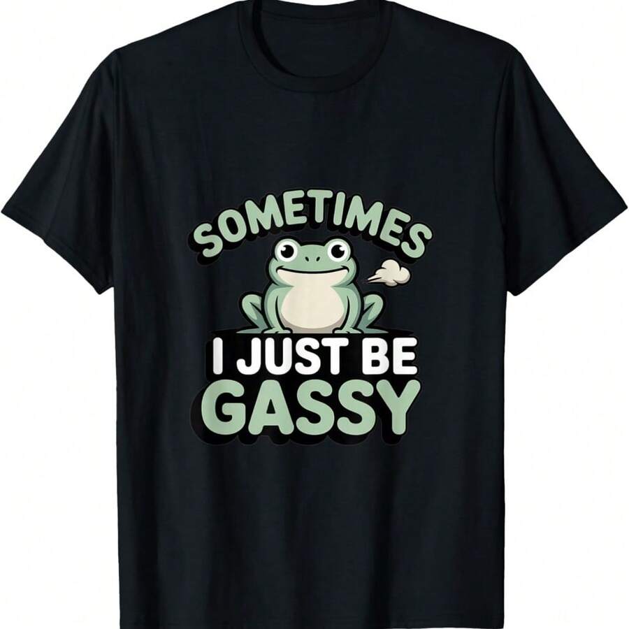 Sometimes I Just Be Gassy Frog Meme T-Shirt - 黑色 - 查看 1