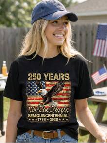 "250 Years We The People Eagle Semi-Quincecentennial 1776-2026" T-Shirt. 220 Gsm, Pure Unisex Cotton. Ideal Weight For All Seasons, Suitable For Men And Women. Durable, High-Quality Fabric, Soft To The Touch And Long-Lasting. Breathable Top. Suitable For Spring And Summer, Holidays, Mother's Day, And Independence Day. - 黑色 - 查看 1