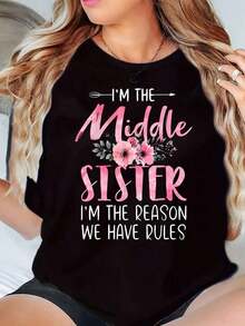 Camiseta de Cuello Redondo para Mujer, Estampado Floral con la Frase 'Soy la Hermana Mediana, Soy la Razón por la que Tenemos Reglas', Top Casual de Verano - Negro - Ver 5