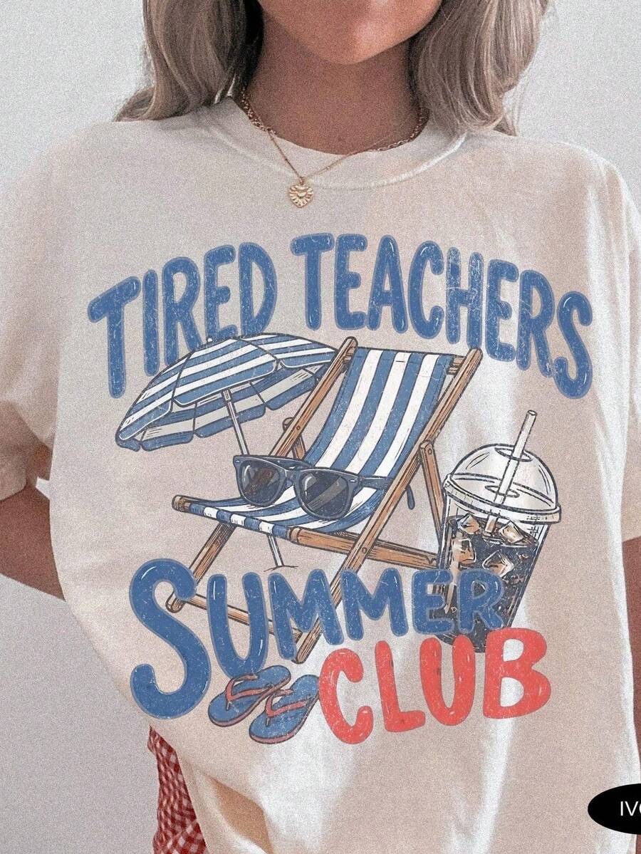Summer T-Shirt For Tired Teachers. Funny Teacher T-Shirt. 220g Pure Unisex Cotton. Ideal Weight For All Seasons, Suitable For Men And Women. Durable, High-Quality Fabric, Soft To The Touch And Long-Lasting. Breathable Top. Suitable For Women In Spring And Summer, Holidays, Mother's Day, Independence Day. - 白色 - 查看 1