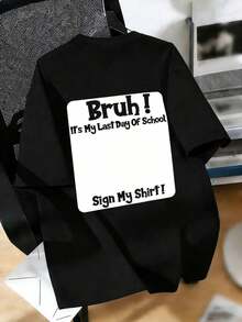 Hermano, hoy es mi último día de escuela' Camiseta de manga corta con cuello redondo y estampado divertido, top de verano para adolescentes. - Negro - Ver 5