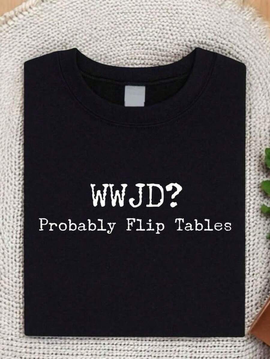 Unisex Short-Sleeved T-Shirt, Flip Tables T-Shirt, Funny Christian Meme, Sarcastic Jesus T-Shirt, Religious Humor, Gift For A Friend, Men's T-Shirts, , Women's T-Shirts, Romwe Men, Boho Chic, Gifts For Teachers, Women's T-Shirts, Curvy Men's Outfits, Y2K. - 黑色 - 查看 1
