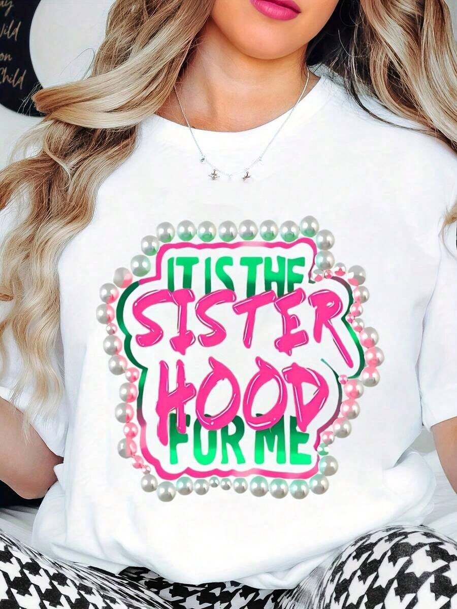 It Is Sisterhood Me Graphic Print T-Shirt Embellished With Pearls - Perfect For Sorority Events, Parties And Casual Wear - Unisex Loose Cotton Short Sleeve Crew Neck T-Shirt, Urban Vintage Style. - 白色 - 查看 1