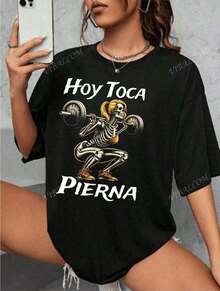 Blusas Oversize Para Dama1pcs Women's T-shirt,Playera, camiseta, Calacas, calaveras Chidas, HOY TOCA PIERNA, GYM, meme,Mujer dama.,Graphic Tees,Vintage T-Shirts,180g 100%cotton(S-3XL)(Home activities, retro style, unisex) - Negro - Ver 3