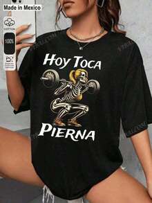 Blusas Oversize Para Dama1pcs Women's T-shirt,Playera, camiseta, Calacas, calaveras Chidas, HOY TOCA PIERNA, GYM, meme,Mujer dama.,Graphic Tees,Vintage T-Shirts,180g 100%cotton(S-3XL)(Home activities, retro style, unisex) - Negro - Ver 1