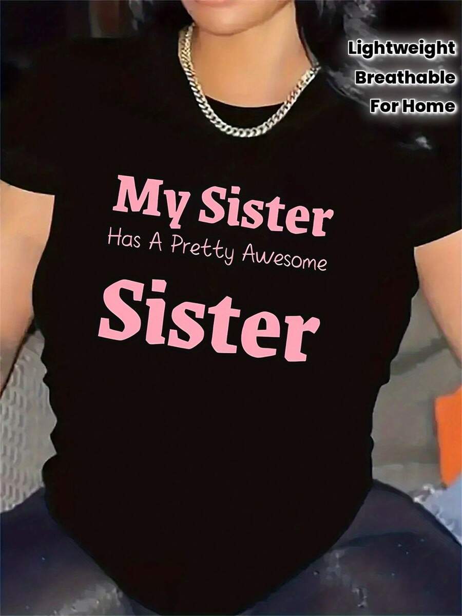 Camiseta para uso en la sala de estar del hogar| Duradero y cómodo, con el diseño "Mi hermana tiene una hermana genial", ideal para uso casual, tela suave, ligero y transpirable, cuello redondo, elasticidad media. - Negro - Ver 1