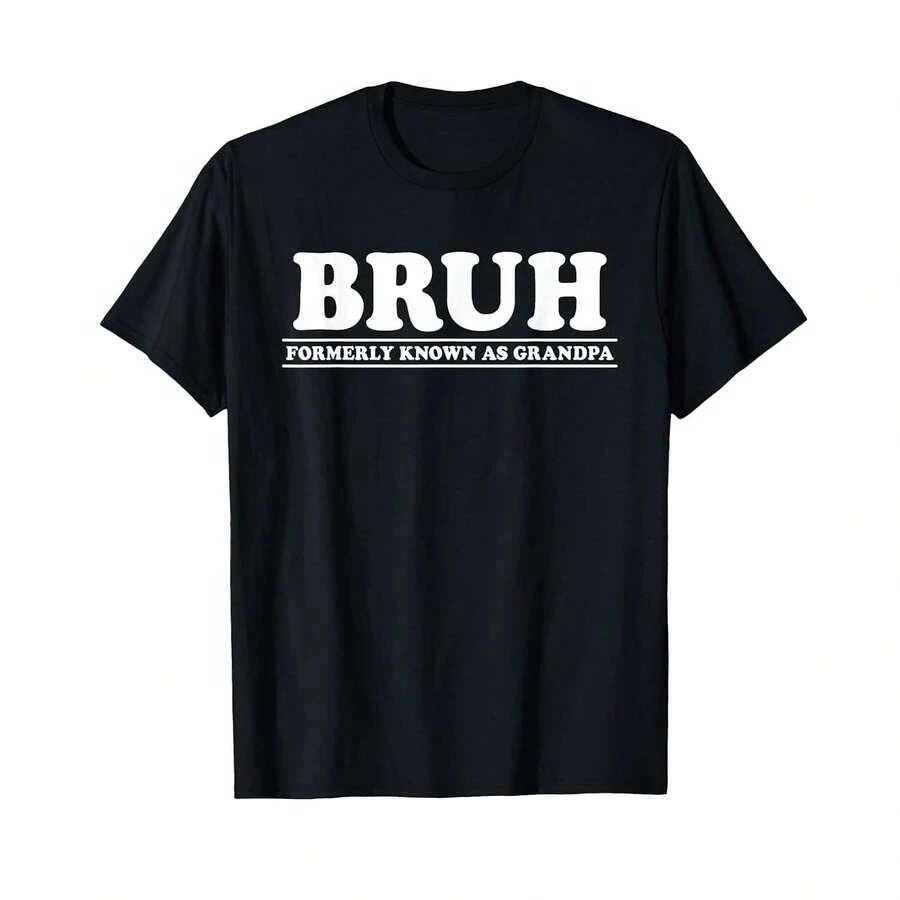 Camiseta unisex de manga corta, Bruh Formerly Known As Grandpa, camiseta divertida para el Día del Padre, playeras hombre, spiderman, ,  mujer, romwe men, boho chic, regalos para maestros, camiseta de mujer, ropa curvy para hombre, y2k - Negro - Ver 1