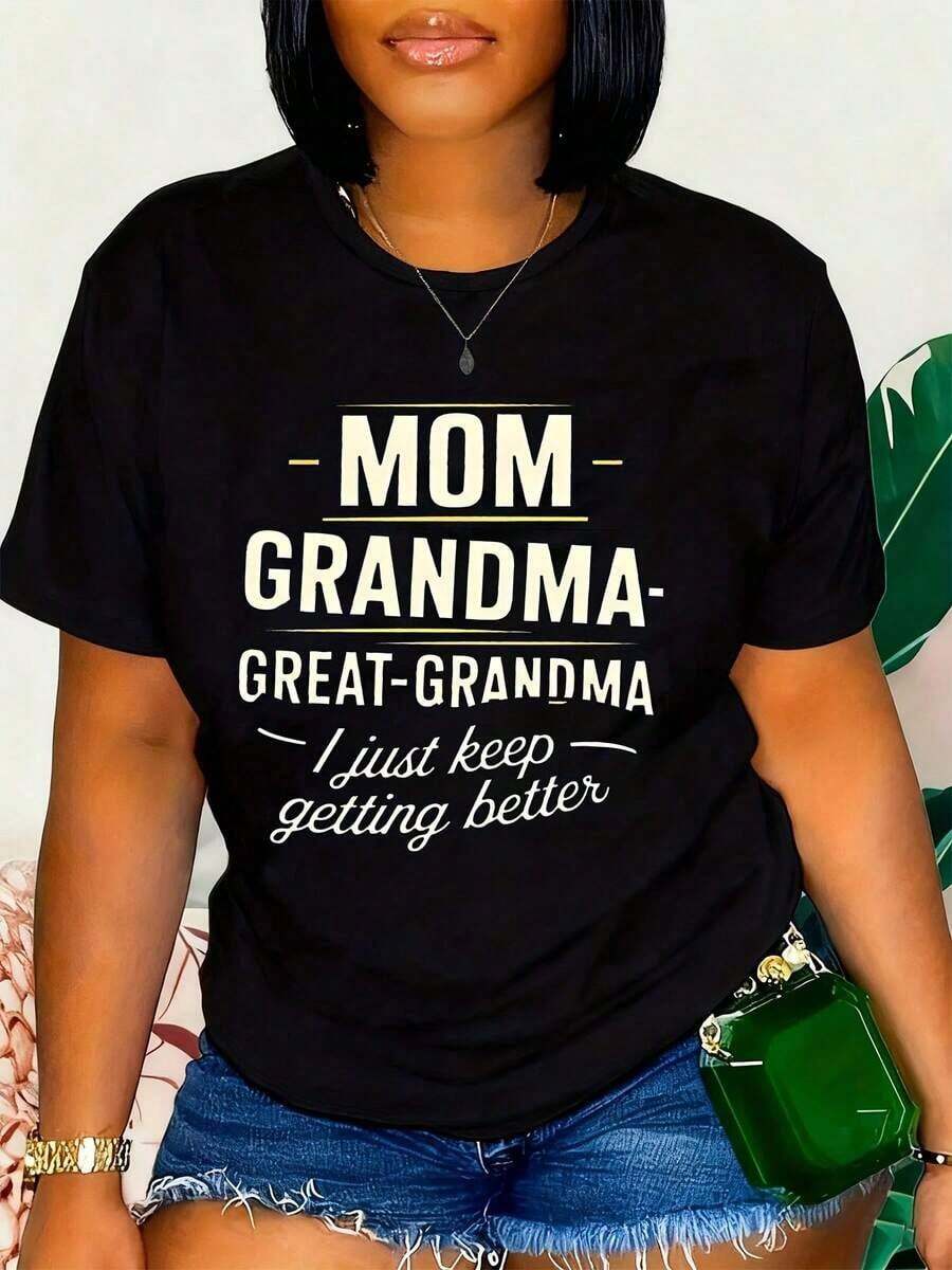 Women's T-Shirt "Mom, Grandma, Great-Grandma, I'm Still Getting Better" - Funny Family Title T-Shirt, Mother's Day Gift, Grandma T-Shirt, Cute And Comfortable Crew Neck T-Shirt - 黑色 - 查看 1