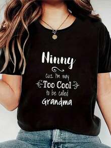 Camiseta minimalista de mujer con estampado gráfico casual, manga corta y cuello redondo, negra con texto blanco, diseño "Ninny Cuz I'm Way Too Cool To Be Called Grandma", poliéster ligero p - Negro - Ver 6