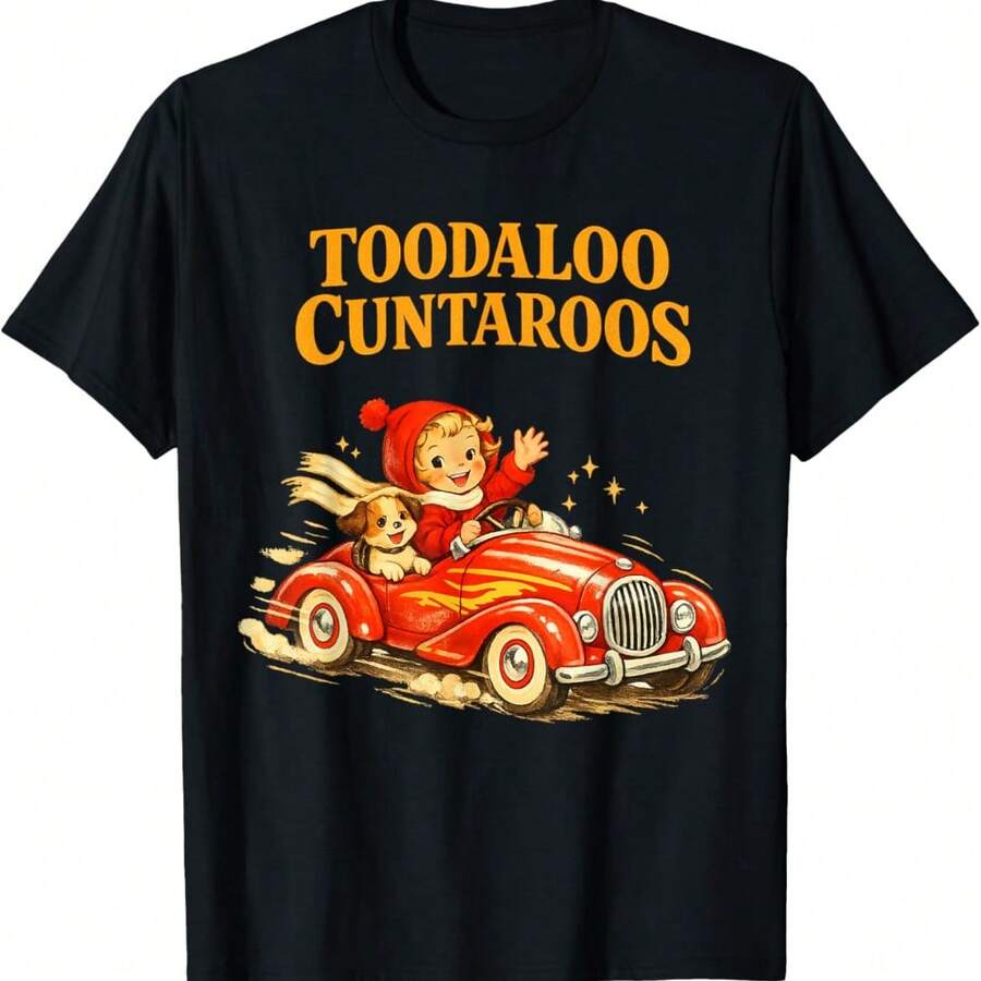 Toodaloo Cuntaroos Funny Cool Sarcastic Retro Humor T-Shirt - Black - View 1