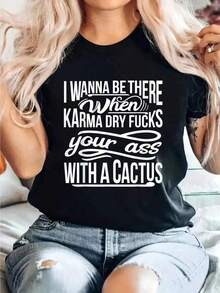 Nueva Llegada 2026: Camiseta con Diseño Divertido "I Wanna Be There Karma With A Cactus", Camiseta Estampada, Cuello Redondo Casual, Manga Corta, Cómoda para Primavera y Verano, Ropa de Mujer. - Negro - Ver 7