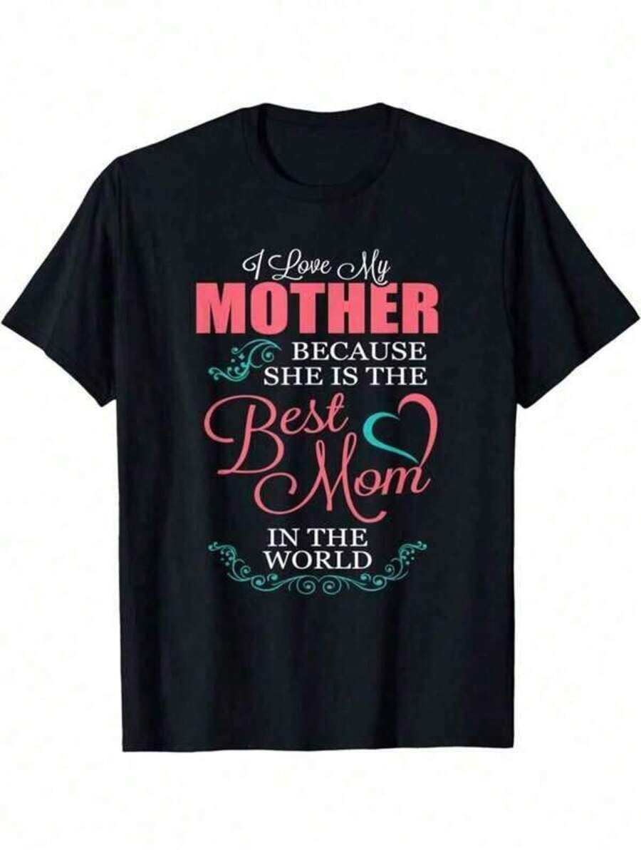 Camiseta con un mensaje emocional: Amo a mi mamá porque es la mejor mamá.Suave, cuello redondo, mangas cortas, ropa casual para todo el año.Un regalo para mamá e hijos.Diseño de texto llamativo.Camiseta, blusas para mujer, playeras de mujer, tops de mujer, tops, ropa de mujer.