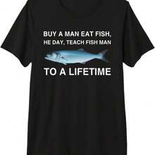 Buy A Eat Fish He Day Teach Fish To A Lifetime Premium T-Shirt - Black - View 1