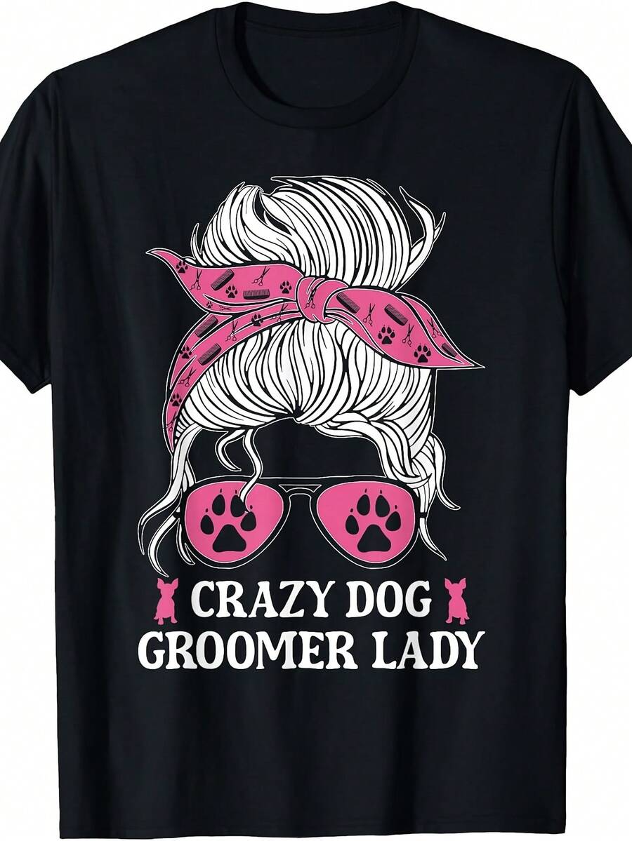 Crazy Dog Groomer Lady Messy Bun Grooming Puppies Dog Lover T-Shirt - Hitam - View 1
