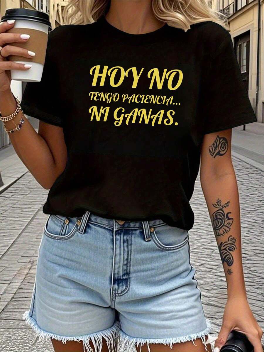 Camiseta de algodón puro para mujer, texto en español: "Hoy no tengo paciencia... ni ganas. "Camiseta de manga corta con cuello redondo para mujer, con estampado de texto, ideal para compras casuales y como regalo de vacaciones, adecuada para reuniones de amigos. - Negro - Ver 1