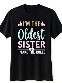 Funny "I Make The Rules" T-Shirt For Big Sister, Black T-Shirt With Teal Lettering, Matching Family T-Shirts For Sisters, Birthday Gifts, Birthday Party Outfits, Unisex For Adults, Casual Retro Short-Sleeved Crew Neck Print T-Shirt. - 黑色 - 查看 6