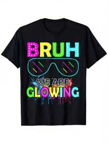 1 pieza Camiseta Casual de Manga Corta con Estampado de Gafas de Sol y Texto "BRUH WE ARE GLOWING" para Mujer, 180g Algodón 100% - Negro - Ver 1