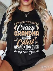 Funny T-Shirt "I Never Thought I'd Become Such A Crazy Grandma" - Vintage Style Loose Fit Short Sleeve T-Shirt For Women And Men With Humorous Slogan, Casual Crew Neck Tee For Cool Grandma Outfits, Birthday/Mother's Day Gift - 黑色 - 查看 6