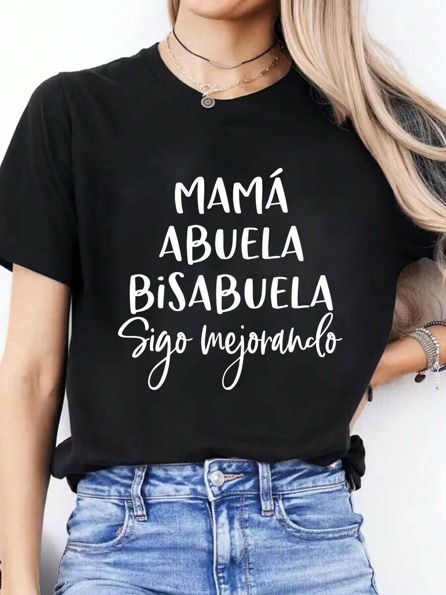 T-Shirt With Letter Print "MAMA GRANUELA BISAGUELA Sigo Mejorando", Short Sleeve, Round Neck, Casual Top For Summer And Spring, Women's Clothing - 黑色 - 查看 1