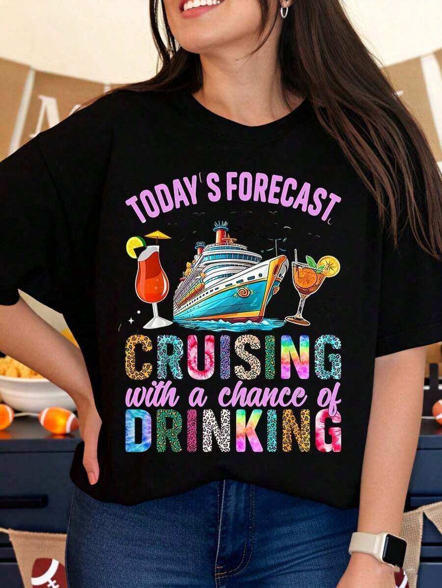 Today's Trip Includes A Boat Trip With The Option Of Having A Drink. Women's Cruise T-Shirt. Fun Travel Gift. Summer Vacation Outfit. Party Wear. - 黑色 - 查看 1