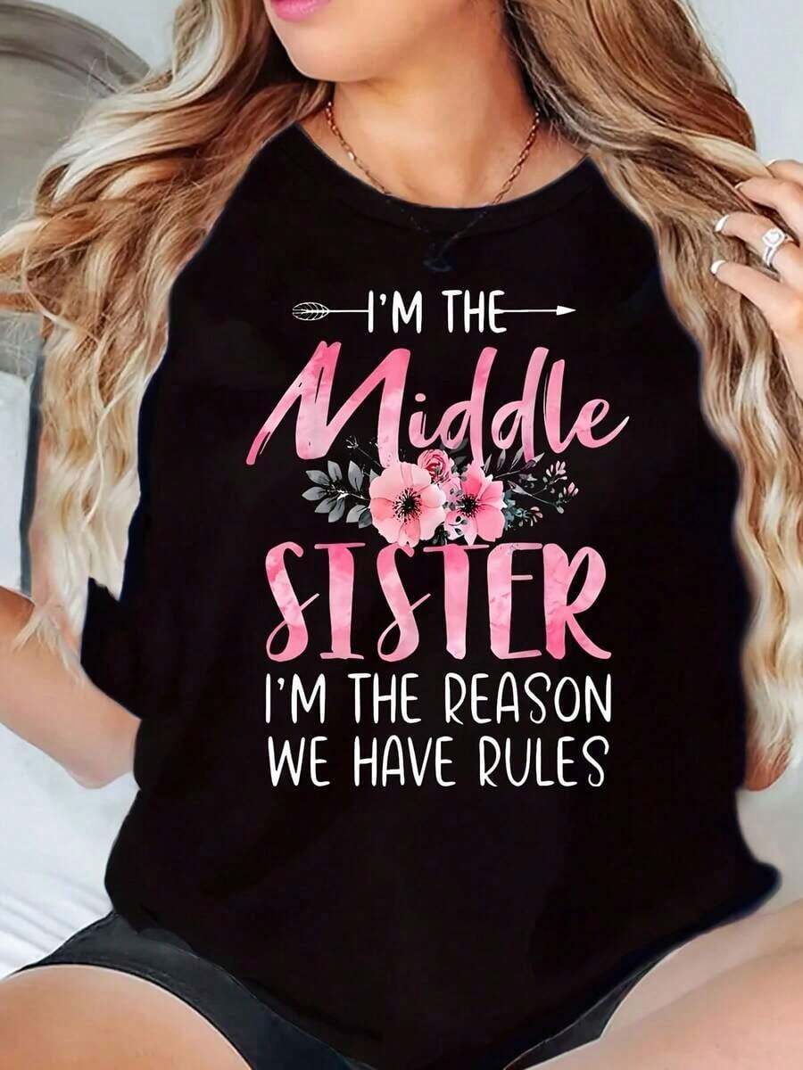 Camiseta de Cuello Redondo para Mujer, Estampado Floral con la Frase 'Soy la Hermana Mediana, Soy la Razón por la que Tenemos Reglas', Top Casual de Verano - Negro - Ver 1
