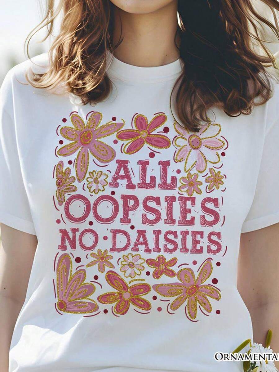 Camiseta floral "All Oopsies No Daisies Mom", camiseta blanca con cita divertida estilo boho para madres de espíritu libre y con estilo. Camiseta unisex de algodón puro de 220 g, peso ideal para todas las estaciones, adecuada tanto para hombres como para mujeres. Tejido duradero de alta calidad, suave al tacto y de larga duración. Top transpirable. Adecuado para la primavera y el verano de las mujeres, vacaciones, Día de la Madre, Día de la Independencia. - Blanco - Ver 1