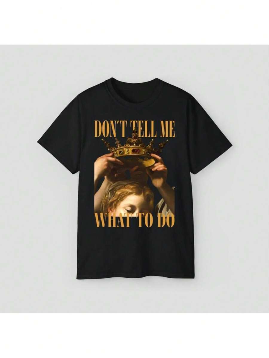 ''Dont Tell Me What To Do'' Shirts - Black - View 1
