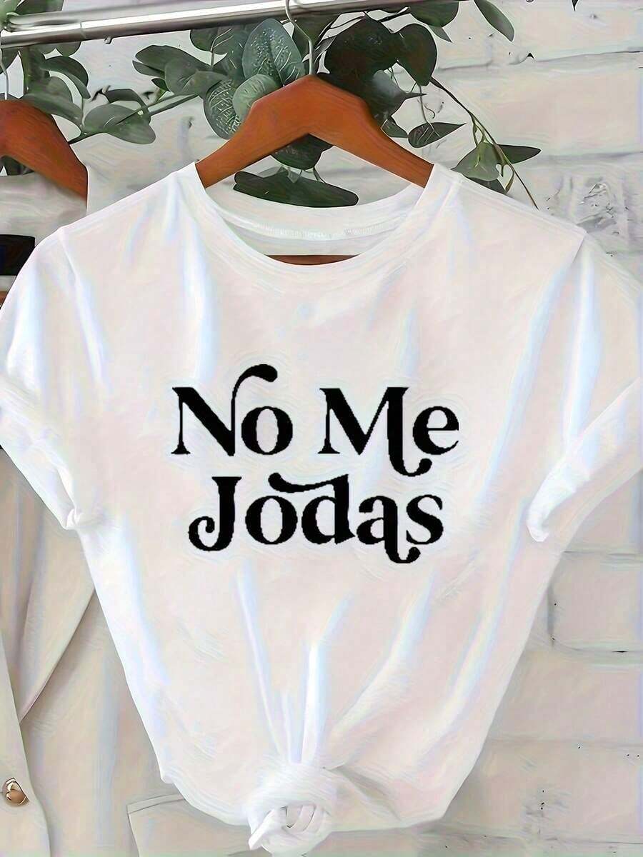 Women's T-Shirt With Printed Spanish Phrase - Includes The Slogan "No Me Jodas" In Spanish, Short Sleeve Crew Neck T-Shirt, Machine Washable, Casual Summer Wear Suitable For Daily Use And Spanish Style, Loose Fit, Modern, Sexy - 風格 - 查看 1