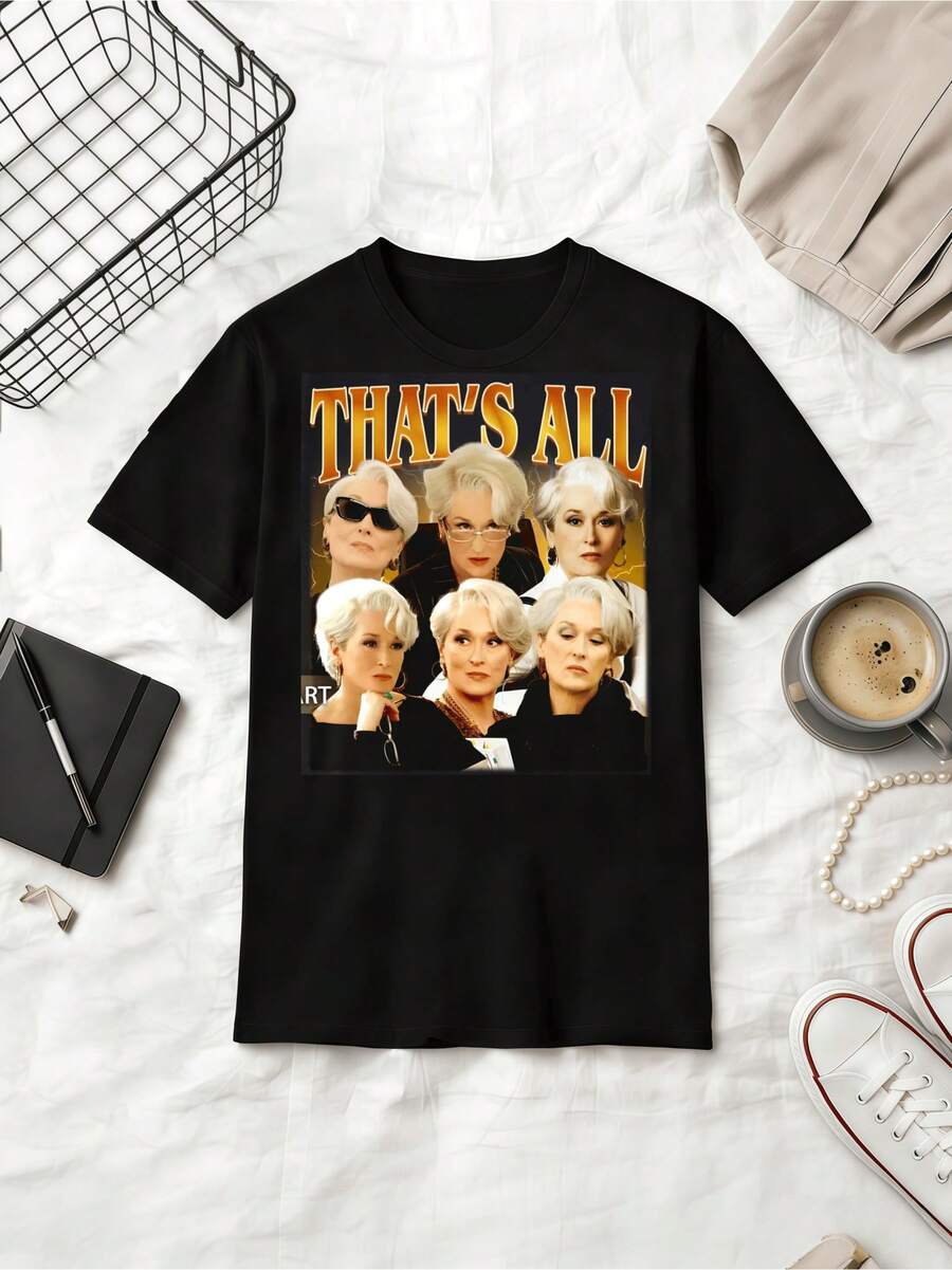 Meryl Streep Miranda Priestly That's All 90s Style Rap Tee Shirt - Black - View 1