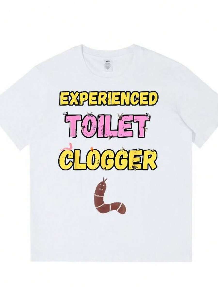 EXPeRieNCeD ToiLeT CLoGGeR Letter Funny Embarrassing T-Shirt - 白色 - 查看 1