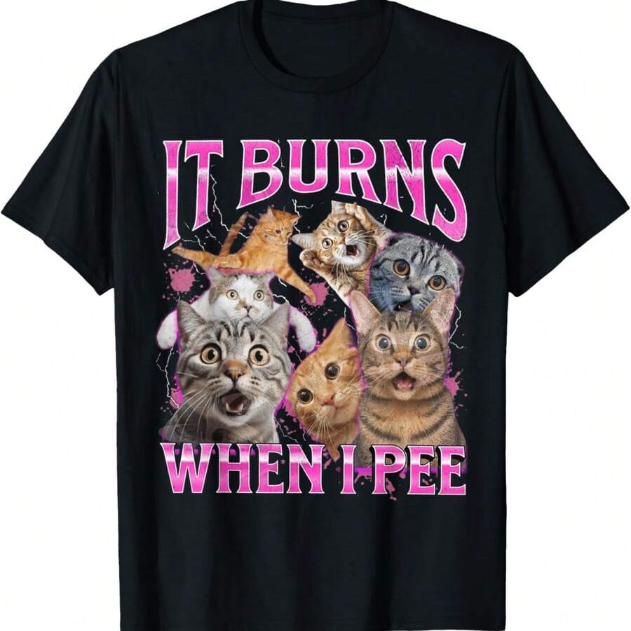 It Burns When I Pee Cat Funny Meme Cute T-Shirt - Black - View 1