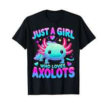 Camiseta unisex de manga corta, Kawaii Axolotl Just A Girl Who Loves Axolotls T-Shirt, playeras hombre, spiderman, ,  mujer, romwe men, boho chic, regalos para maestros, camiseta de mujer, atuendos curvy para hombre, y2k - Negro - Ver 6