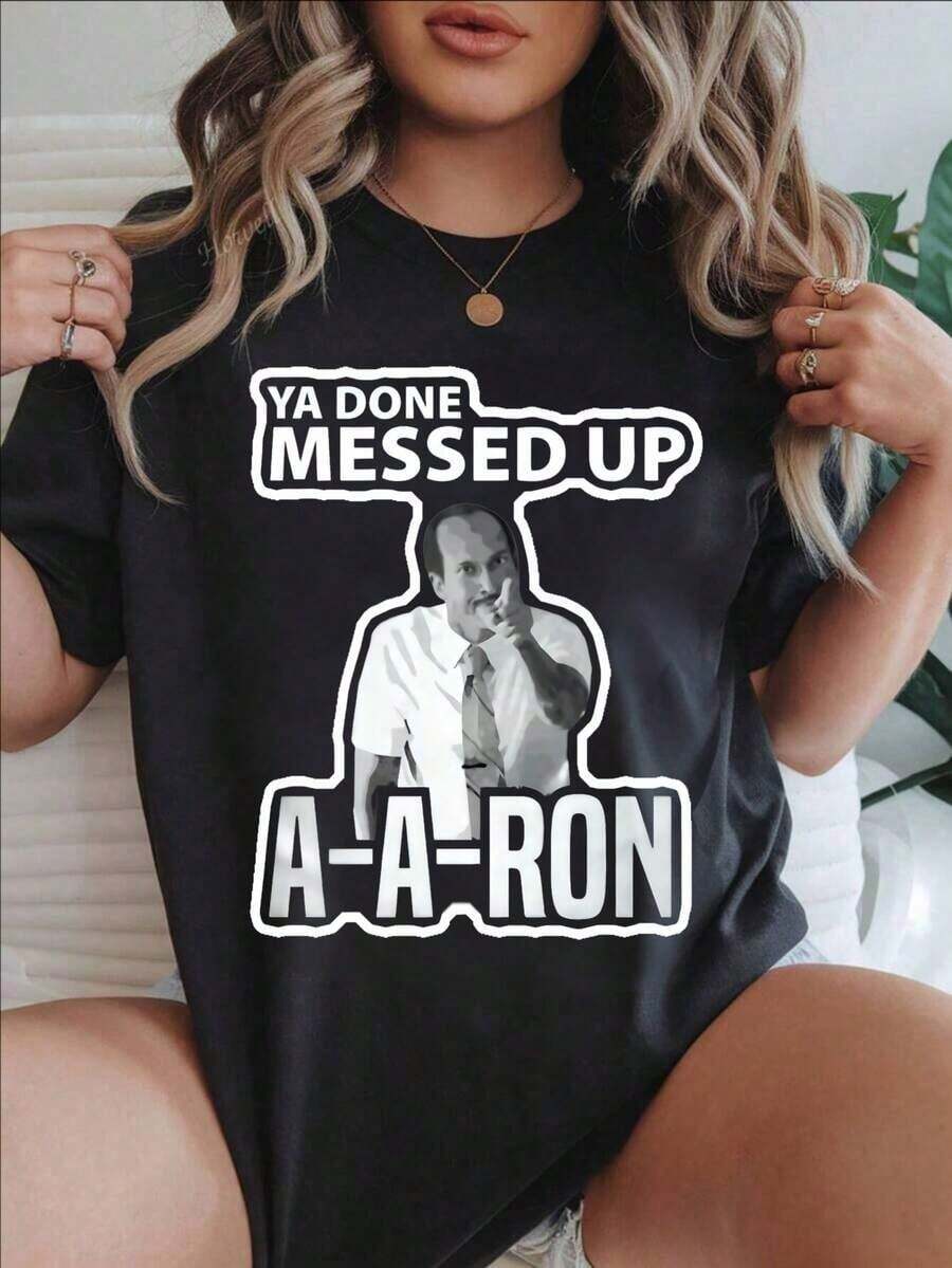 Vintage Ya Done Messed Up A A Ron Fashionable Casual Printed T-Shirt For Women, Suitable For All Seasons
-WhiteFashion - 黑色 - 查看 1
