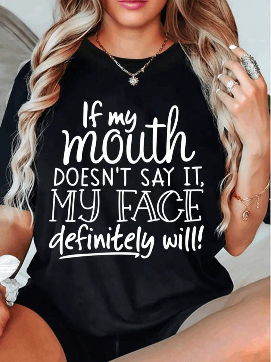 Si mi boca no lo dice, mi cara definitivamente lo dirá. Camiseta para Mujer Casual de Manga Corta 100% Algodón Pesado, Cuello Redondo Cómodo, Camisetas Suaves y Adorables. - Negro - Ver 1