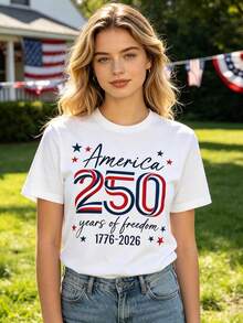 Camiseta del 250 aniversario de América, camiseta del 4 de julio, camiseta del Día de la Independencia de EE. UU. Camiseta unisex de algodón puro de 220 g. Peso ideal para todas las estaciones, adecuada tanto para hombres como para mujeres. Tejido duradero de alta calidad, suave al tacto y de larga duración. Parte superior transpirable. Adecuada para la primavera y el verano de las mujeres, vacaciones, Día de la Madre, Día de la Independencia. - Blanco - Ver 1
