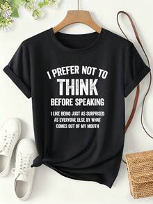 Women's T-Shirt With Slogan Print "I PREFER NOT TO THINK", Spring/Summer 2026, Quirky Style, Short Sleeve, Personalized Casual Outfit, Loose-Fitting Top, Versatile Design With A Fun Slogan, Women's Clothing, Sizes S-XXL. - 黑色 - 查看 1