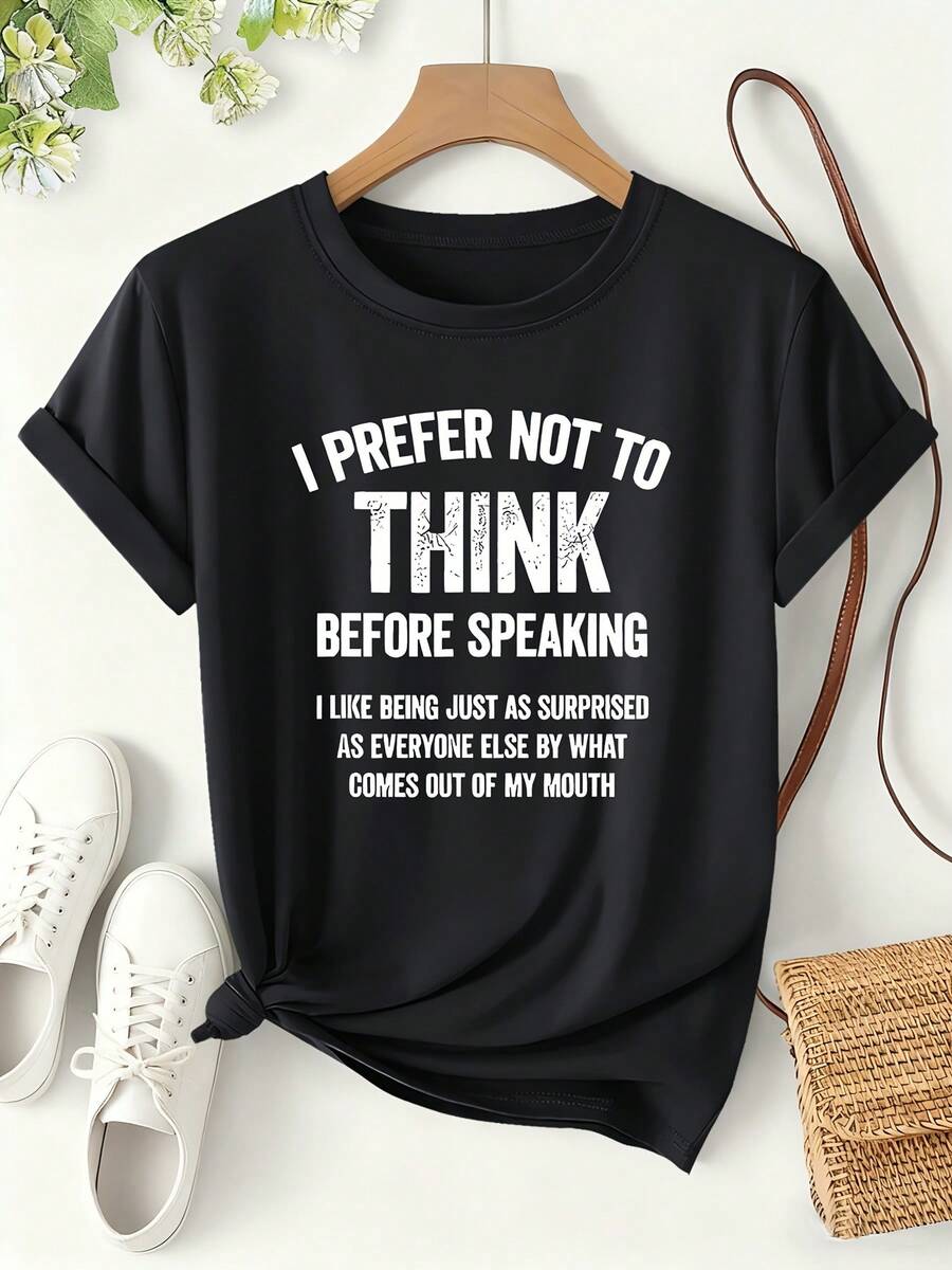 Women's T-Shirt With Slogan Print "I PREFER NOT TO THINK", Spring/Summer 2026, Quirky Style, Short Sleeve, Personalized Casual Outfit, Loose-Fitting Top, Versatile Design With A Fun Slogan, Women's Clothing, Sizes S-XXL. - 黑色 - 查看 1