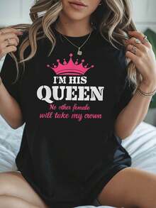 " QUEEN, No Other Woman Will Take My Crown" Women's Casual Short Sleeve Crew Neck T-Shirt With Custom Queen Themed Text, Ideal For Everyday Style, Outings And Holiday Gifts. - 黑色 - 查看 1