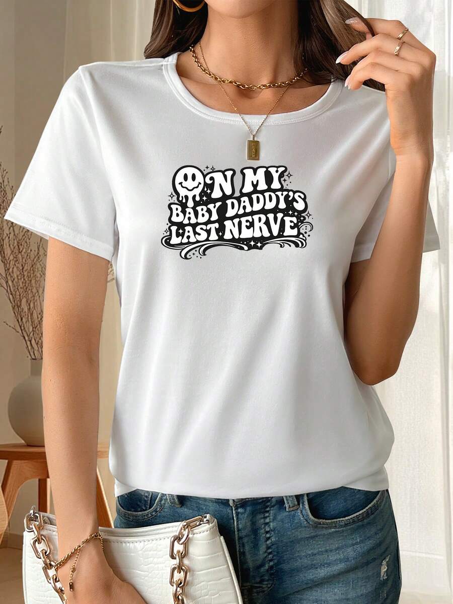 Classic Short-Sleeved T-Shirt, Printed With The Words "ON MY DADDY'S LAST NERVE", With A Round Neck Design, Perfect For Women's Summer Wardrobes And A Must-Have For Casual Outings And Autumn/Winter. A Hit. - 白色 - 查看 1