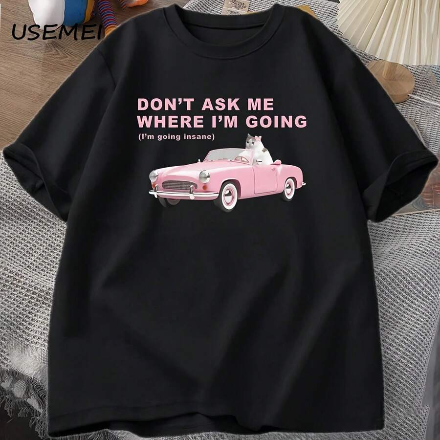 Camisetas con estampado de Meme de gato divertido Im Going Insane para hombres y mujeres, camiseta estúpida y fea, camiseta de salud Mental desenganza, camisetas para amantes de los gatos - forma - Ver 1